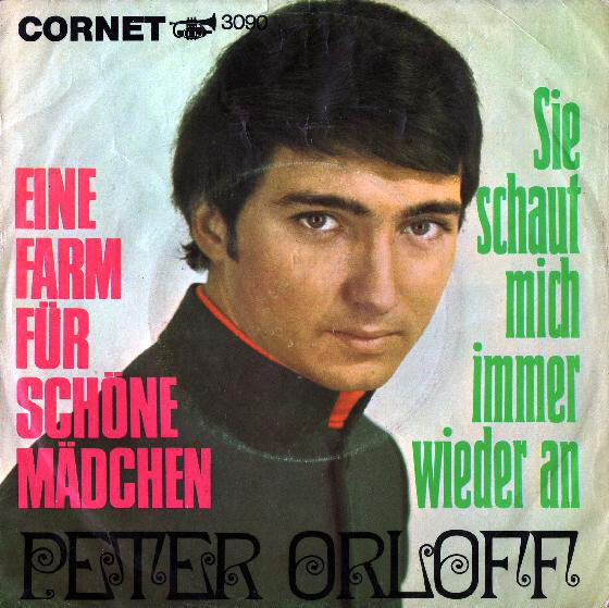 Peter Orloff - CD Album - Eine Farm für schöne Mädchen und Sie schaut mich immer wieder an