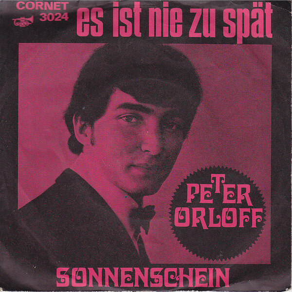 Peter Orloff - es ist nie zu spät